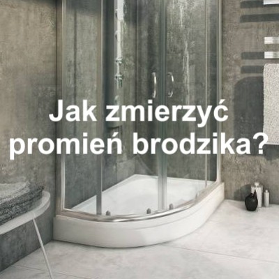 Jak zmierzyć promień brodzika?