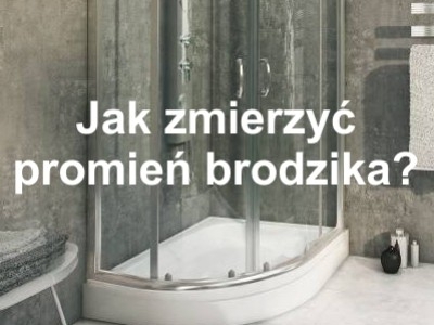 Jak zmierzyć promień brodzika?