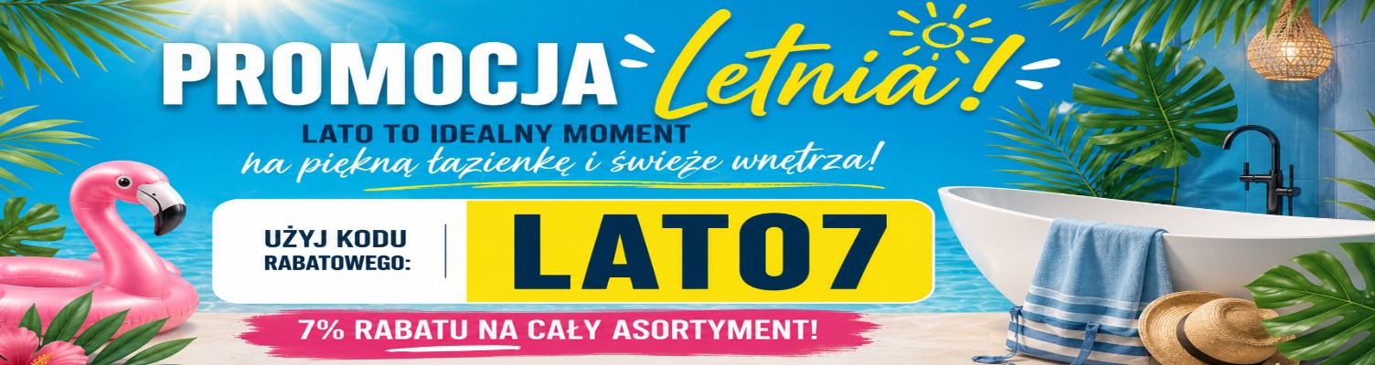 Lato w Strefa Łazienek - rabat 7 % na cały asortyment